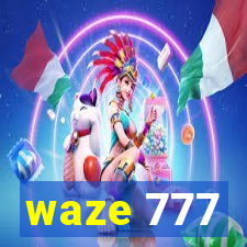 waze 777